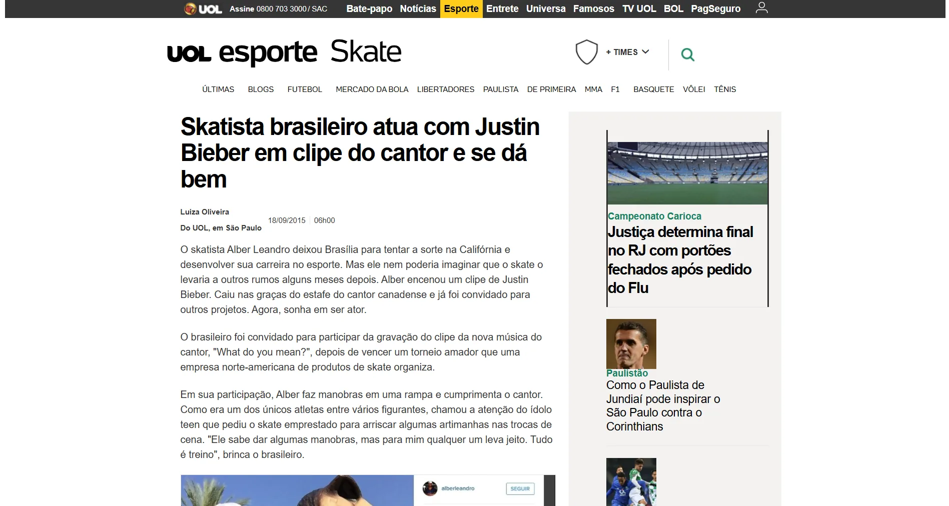 Skatista brasileiro atua com Justin Bieber em clipe do cantor e se dá bem